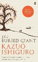 The Buried Giant Ishiguro Kazuo