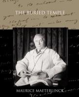 The Buried Temple Maeterlinck Maurice