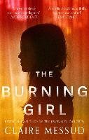 The Burning Girl Messud Claire