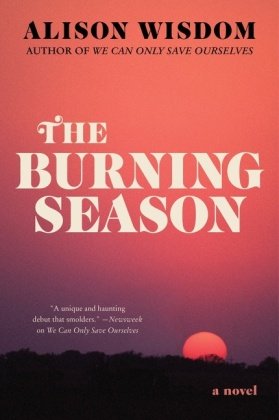 The Burning Season HarperCollins US