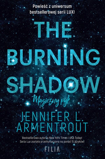 The Burning shadow. Magiczny pył Armentrout Jennifer L.
