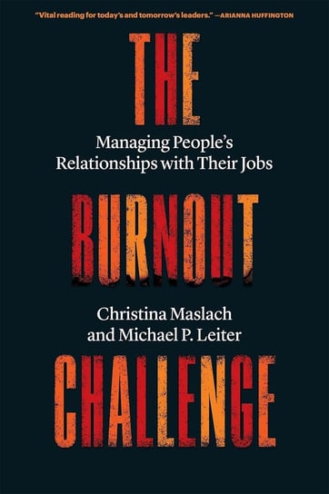 The Burnout Challenge Leiter Michael P., Maslach Christina