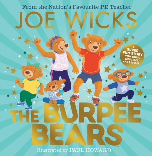 The Burpee Bears Wicks Joe