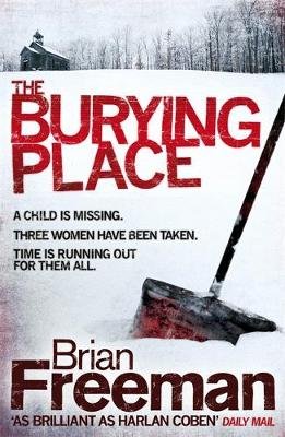 The Burying Place Freeman Brian