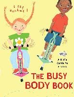 The Busy Body Book Rockwell Lizzy