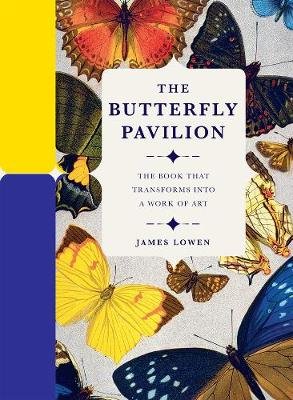The Buttefly Pavillion Lowen James