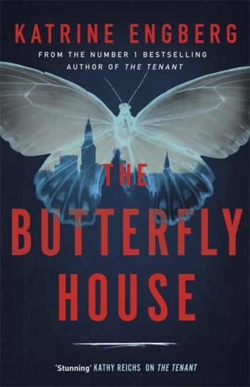The Butterfly House: the new twisty crime thriller from the international bestseller for 2021 Engberg Katrine