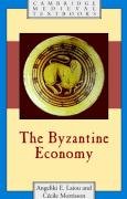 The Byzantine Economy Laiou Angeliki E., Morrisson Cecile