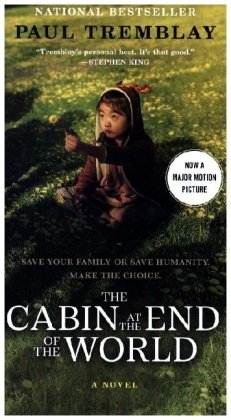 The Cabin at the End of the World [Movie Tie-in] HarperCollins US