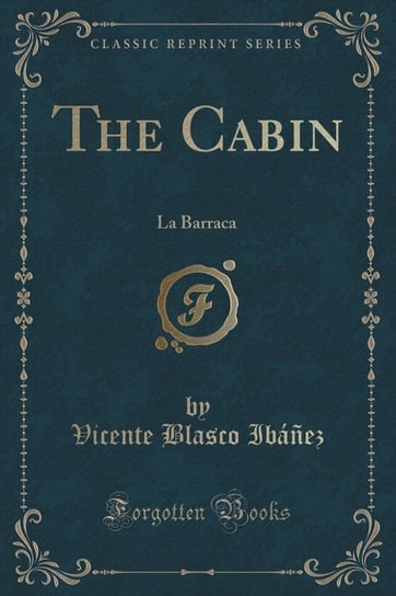 The Cabin Ibáñez Vicente Blasco