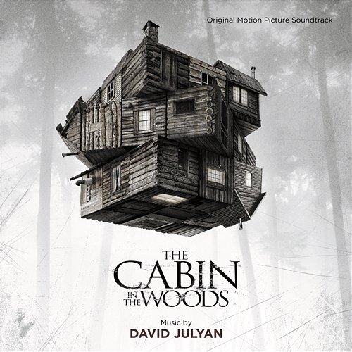 The Cabin In The Woods David Julyan