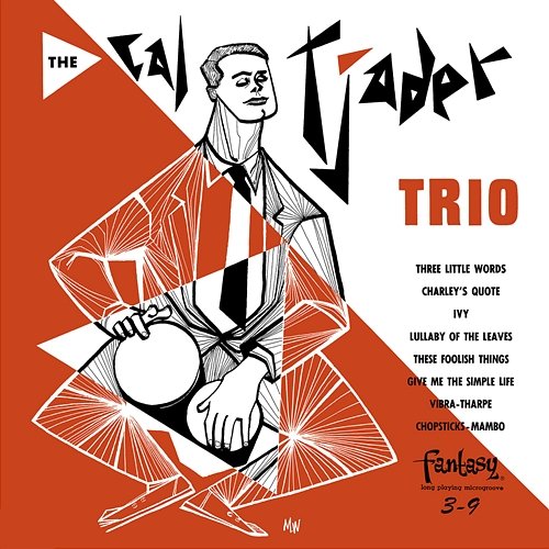 The Cal Tjader Trio The Cal Tjader Trio