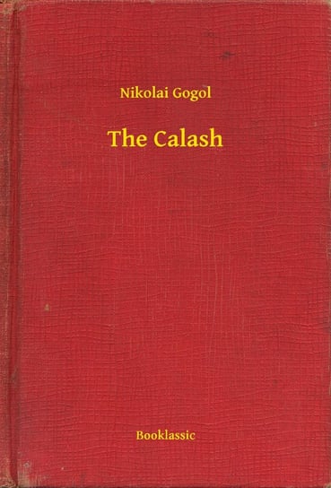 The Calash - ebook epub Gogol Nikolai