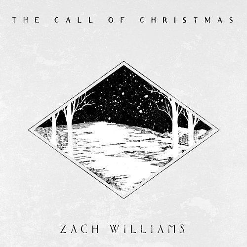 The Call of Christmas Zach Williams