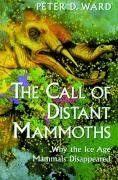 The Call of Distant Mammoths Ward Peter D.
