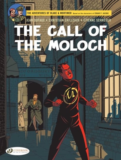 The Call of the Moloch. Blake & Mortimer. Volume 27 Dufaux Jean