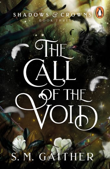 The Call of the Void S. M. Gaither
