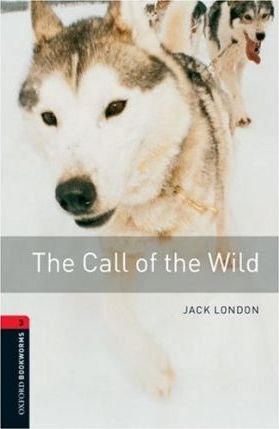 The Call of the Wild 8. Schuljahr, Stufe 2 - Neubearbeitung London Jack