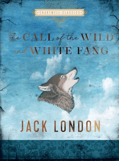 The Call of the Wild and White Fang London Jack