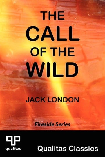 The Call of the Wild (Qualitas Classics) London Jack