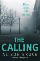 The Calling Alison Bruce