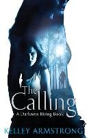 The Calling Kelley Armstrong
