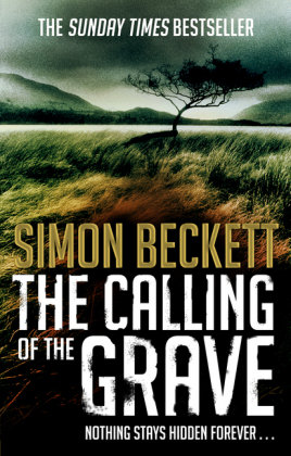 The Calling of the Grave: The disturbingly tense David Hunter thriller Beckett Simon