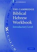 The Cambridge Biblical Hebrew Workbook Bergman Nava