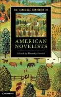 The Cambridge Companion to American Novelists Parrish Timothy