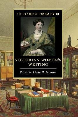The Cambridge Companion to Victorian Women's Writing Opracowanie zbiorowe