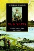 The Cambridge Companion to W.B. Yeats Howes Marjorie