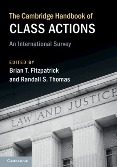 The Cambridge Handbook of Class Actions: An International Survey Brian T. Fitzpatrick
