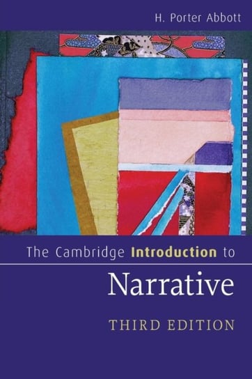The Cambridge Introduction to Narrative H. Porter Abbott