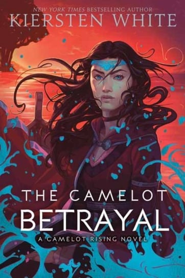 The Camelot Betrayal White Kiersten
