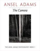 The Camera Adams Ansel