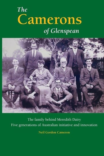 The Camerons of Glenspean Cameron Neil Gordon
