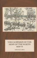 The Campaign of the Army of the North 1870-71 Faidherbe Louis