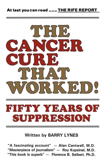 The Cancer Cure That Worked! Lynes Barry