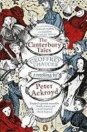 The Canterbury Tales: A retelling by Peter Ackroyd Chaucer Geoffrey