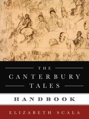 The Canterbury Tales Handbook Scala Elizabeth