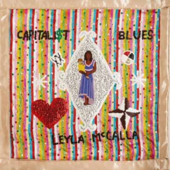 The Capitalist Blues McCalla Leyla