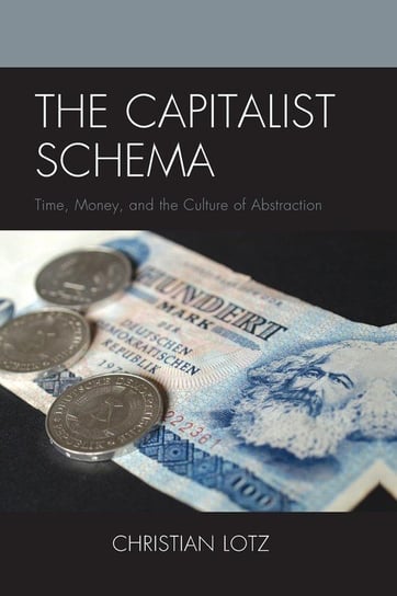 The Capitalist Schema Lotz Christian