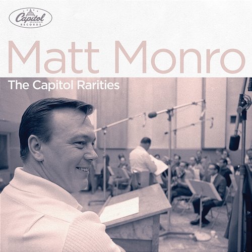 The Capitol Rarities Matt Monro