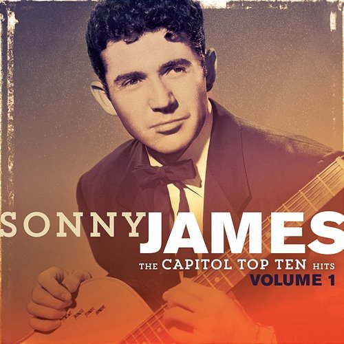 The Capitol Top Ten Hits Vol. 1 Sonny James