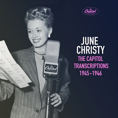 The Capitol Transcriptions 1945-1946 June Christy, The Kentones