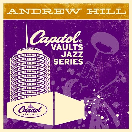 The Capitol Vaults Jazz Series Andrew Hill