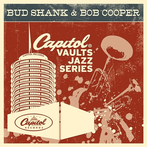 The Capitol Vaults Jazz Series Bud Shank, Bob Cooper