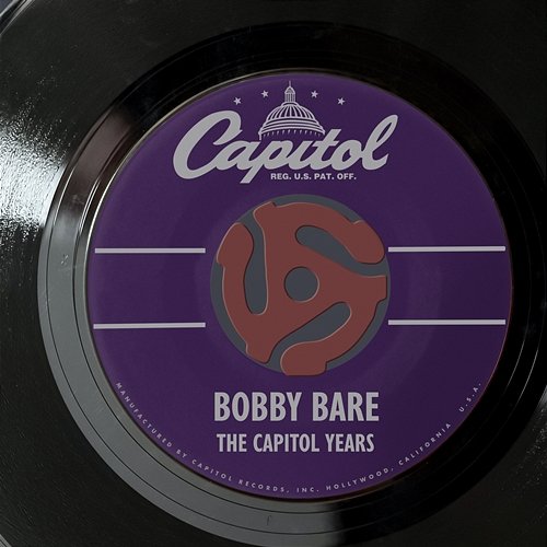 The Capitol Years Bobby Bare