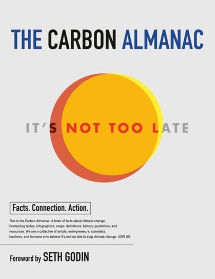 The Carbon Almanac Opracowanie zbiorowe