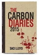 The Carbon Diaries 2015 Lloyd Saci